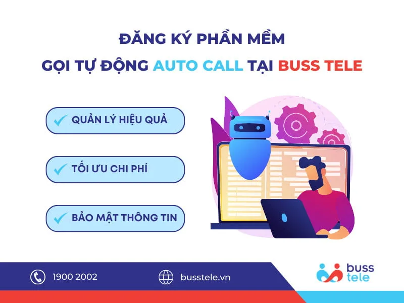Đăng ký phần mềm gọi tự động Auto Call tại Buss Tele