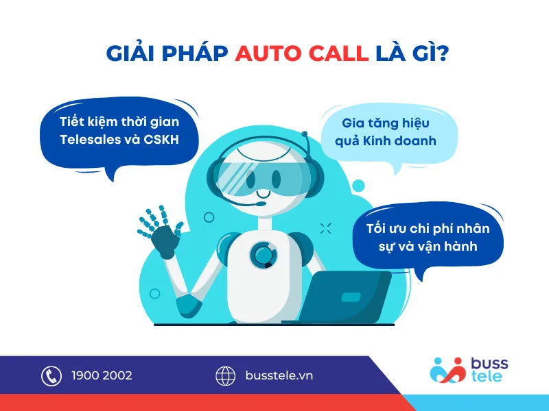 Giải pháp Auto Call là gì?